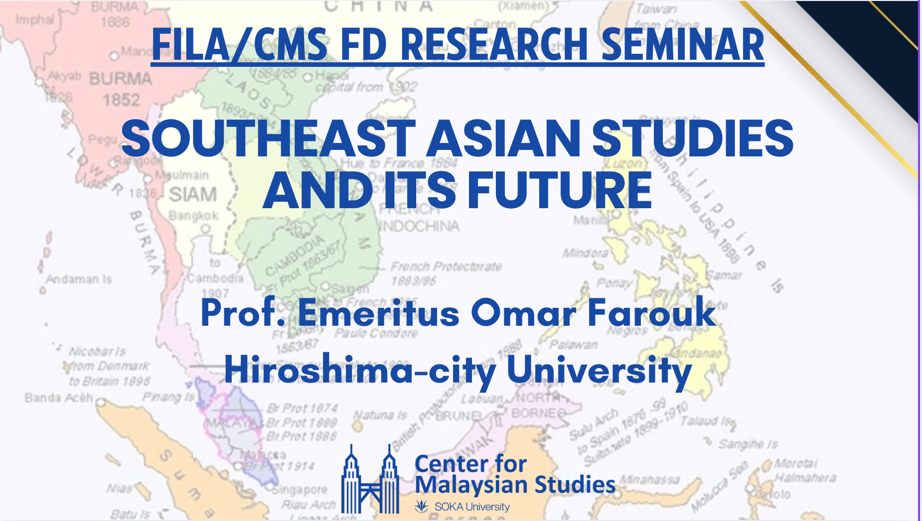 The Future of Southeast Asian Studies：Reflections from the Research Seminar by Professor Emeritus Omar Farouk
